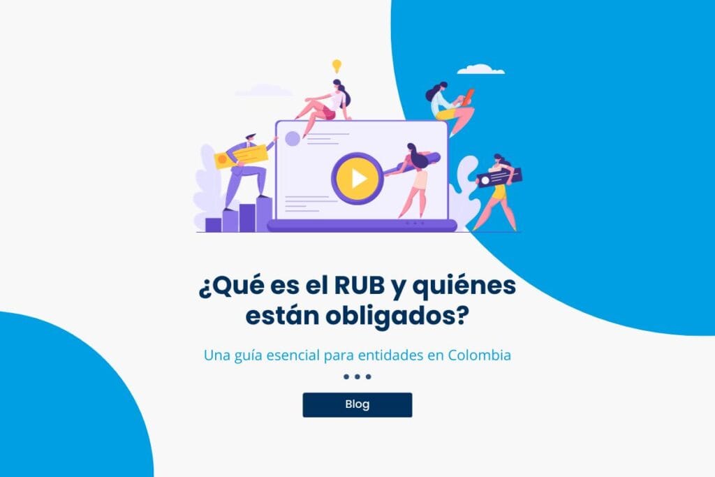 Qué es el RUB y quiénes están obligados